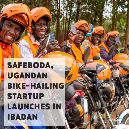 Ibadan, There’s a new bike-hailing app in town! Safeboda, the Ugandan bike-hailing startup launches in Nigeria